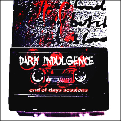 Dark Indulgence Industrial | Ebm  Synthpop Mixshow