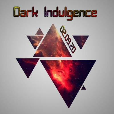 Dark Indulgence Industrial | Ebm  Synthpop Mixshow