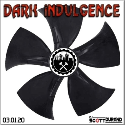 Dark Indulgence Industrial | Ebm  Synthpop Mixshow