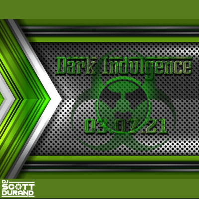 Dark Indulgence Industrial | Ebm  Synthpop Mixshow