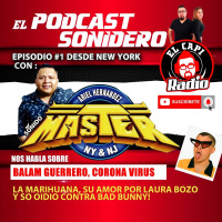 Episodio#1Entrevista con Sonido Master Ariel Hernandez