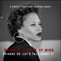 Episode 30: Let’s Talk About It