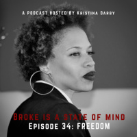 Episode 34: Freedom