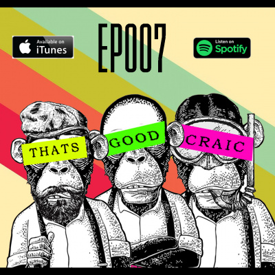 The Thats Good Craic Podcast