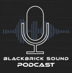 Blackbrick Sound Podcast