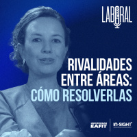 Modo Laboral | In-Sight: Rivalidades entre áreas: cómo resolverlas