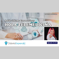 #T2010 – Adiós infame Coronavirus, hola Telemedicina (Podcast)