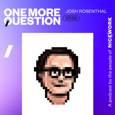 One More Question