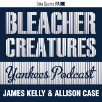 Bleacher Creatures Yankees Podcast 3: The Bombers Are Undefeated