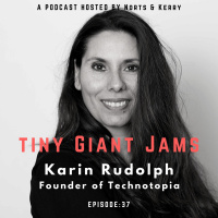 TGJ#37: If The Kids Are United (with Karin Rudolph)