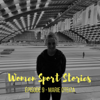 Episode 9 : Marie Oteiza