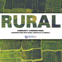 The Evolution of Rural Emergency Hospitals as a New Model of Care