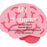 Episode 546 Did Columbus Discover America Or Did He Destroy It