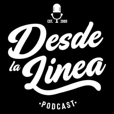 Desde La Linea Podcast