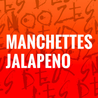 Manchettes Jalapeno du 24 avril 2023