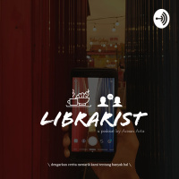 Podcast Librarist 2 - Sharenting dan Inner Child: Berbagi Cerita