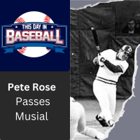 August 10 Pete Rose passes Stan Musial