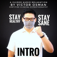 INTRO: Stay Healthy, Stay Sane during the COVID-19 Pademic #VOS1