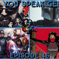 Episode 46 (The Mandalorian Season 2, Silk TV series, Marvels Avengers, The Boys Season 2 and more)