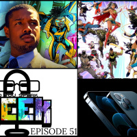 Episode 51 (DC Future State, Static Shock, iPhone 12, Marvels Avenges and more)
