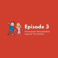 Eps 3: Pertanyaan menyebalkan seputar pernikahan