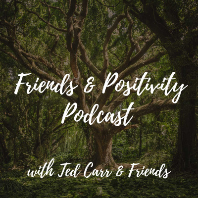 Friends  Positivity