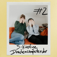 Folge 2: 5-köpfige Drachencomputeruhr