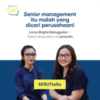 Episode - 31 Strategi rekrutmen untuk entry level hingga senior management bersama Talent Acquisition Lemonilo