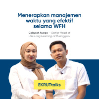 Episode 23 — Menerapkan manajemen waktu yang efektif selama WFH