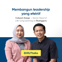 Episode 22 — Membangun leadership yang efektif