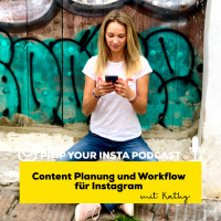 #4 Pimp deine Content Planung und Workflow für Instagram