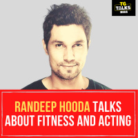 Randeep Hooda Talks fitness and acting