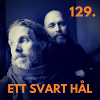 129. Ett svart hål