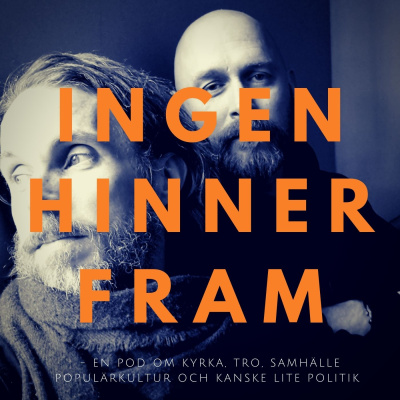 Ingen Hinner Fram