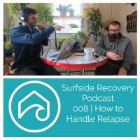 How to Handle a Relapse