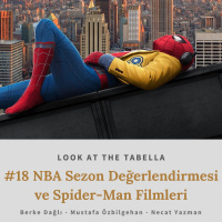 NBA Sezon Değerlendirmesi ve Spider-Man Filmleri