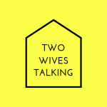 Two Wives Talking