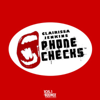 Clairissa Jenkins Phone Checks | July 1st, 2019