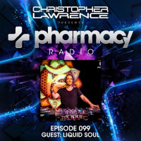 Pharmacy Radio 099 w/ Liquid Soul