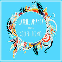 Gabriel Ananda Presents Soulful Techno #140 - Maraci