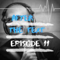 After The Text Episode 11 - Megan