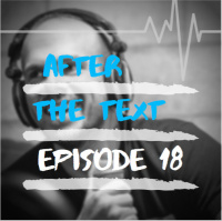 After The Text Episode 18 - Youre Such A Christian!