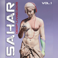 SAHAR - DEEP LIVING 2019 VOL.1