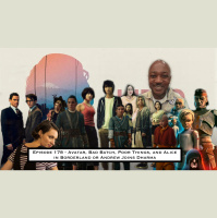 178. Avatar, Bad Batch, Poor Things, and Alice in Borderland or Andrew Joins Dharma