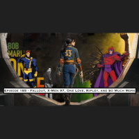 185. Fallout, X-Men 97, One Love, Ripley, and So Much More
