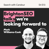 BrightonSEO Recommendations amp Google Warming - with Mark Williams-Cook