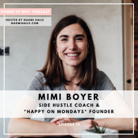 Starting and Growing Your Side Hustle with Mimi Boyer