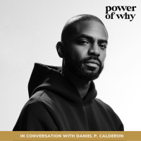 Building a Vision for Tomorrow with Daniel P. Calderon