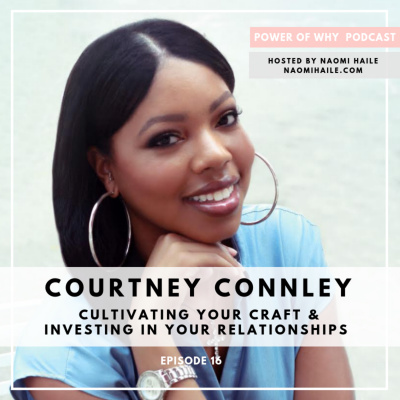 Power Of Why With Naomi Haile