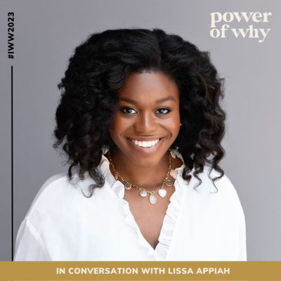 Power Of Why With Naomi Haile